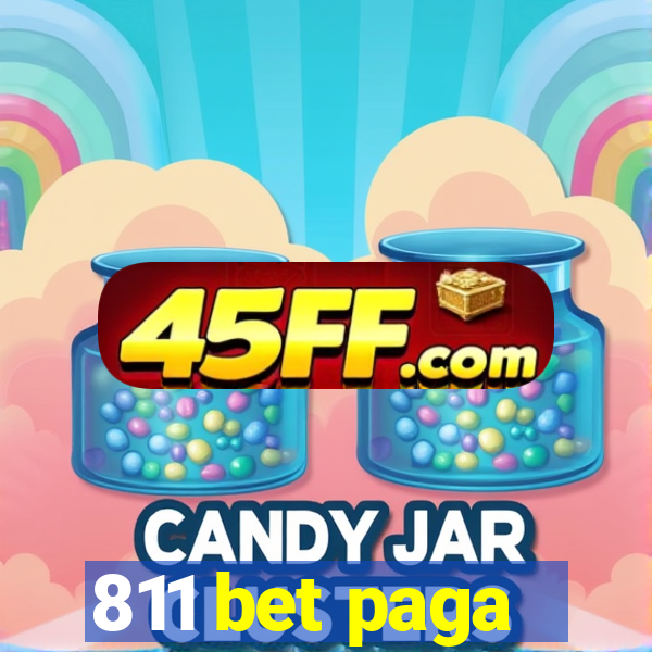 811 bet paga